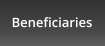 Beneficiaries